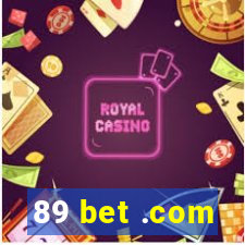 89 bet .com